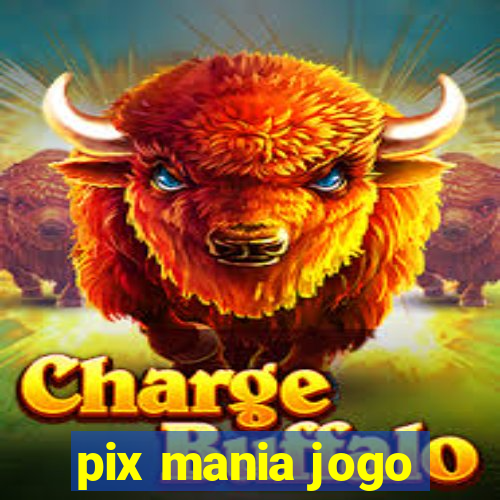 pix mania jogo